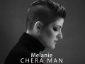 Voi۳ | Download New Music By Melanie Called Chera Man