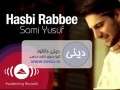 دانلود آهنگ سامی یوسف با نام الله الله Sami Yusuf – Hasbi Rabbi بصورت صوتی و تصویری